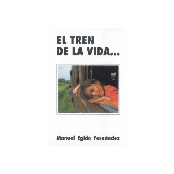 El tren de la vida. El cuerpo maltrecho. el alma tranquila